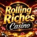 Rolling Riches Casino